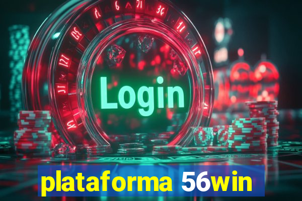 plataforma 56win